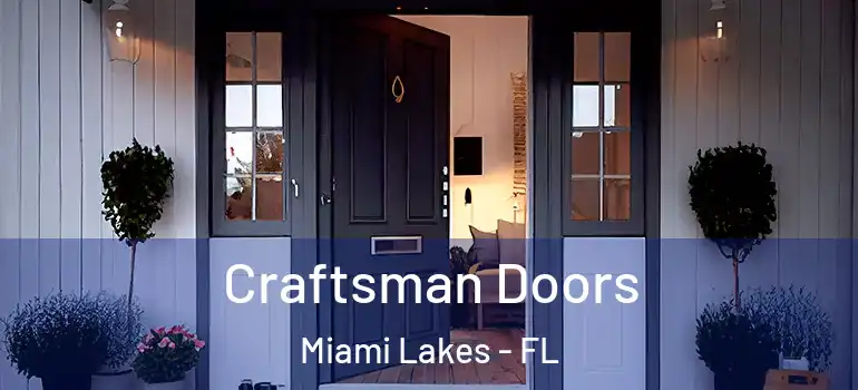  Craftsman Doors Miami Lakes - FL