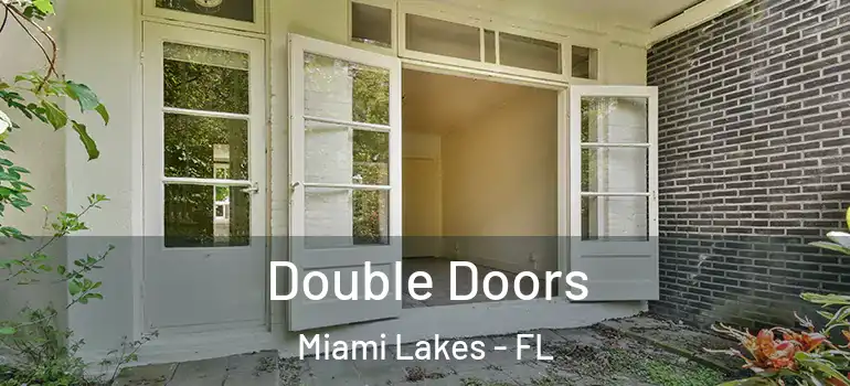  Double Doors Miami Lakes - FL