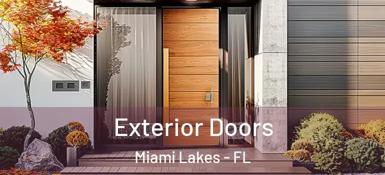  Exterior Doors Miami Lakes - FL