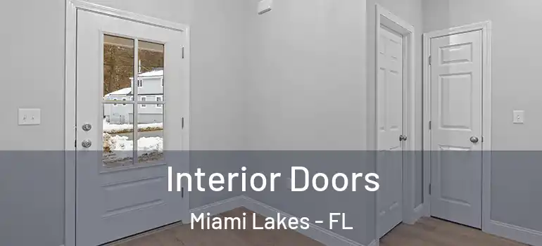  Interior Doors Miami Lakes - FL
