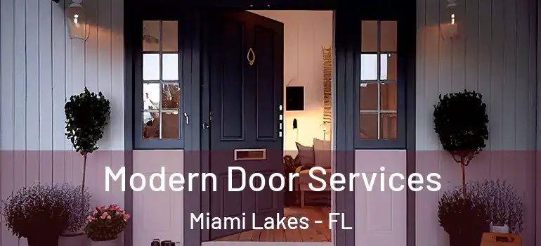  Modern Door Services Miami Lakes - FL